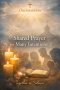 One Intention · Shared Prayer