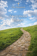 One Intention · Anonymous Prayer &amp; Project Support